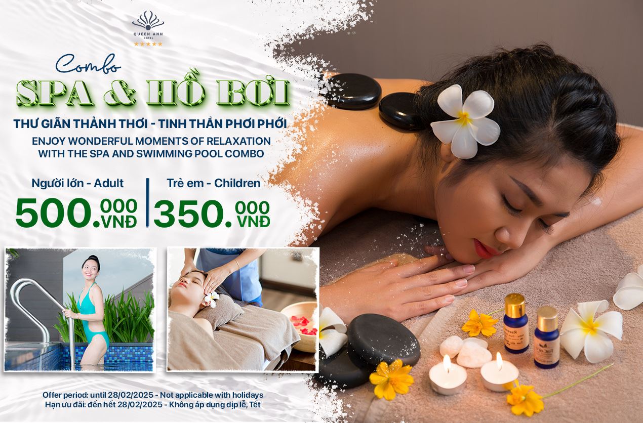 COMBO SPA & HỒ BƠI - THƯ GIÃN THẢNH THƠI, TINH THẦN PHƠI PHỚI